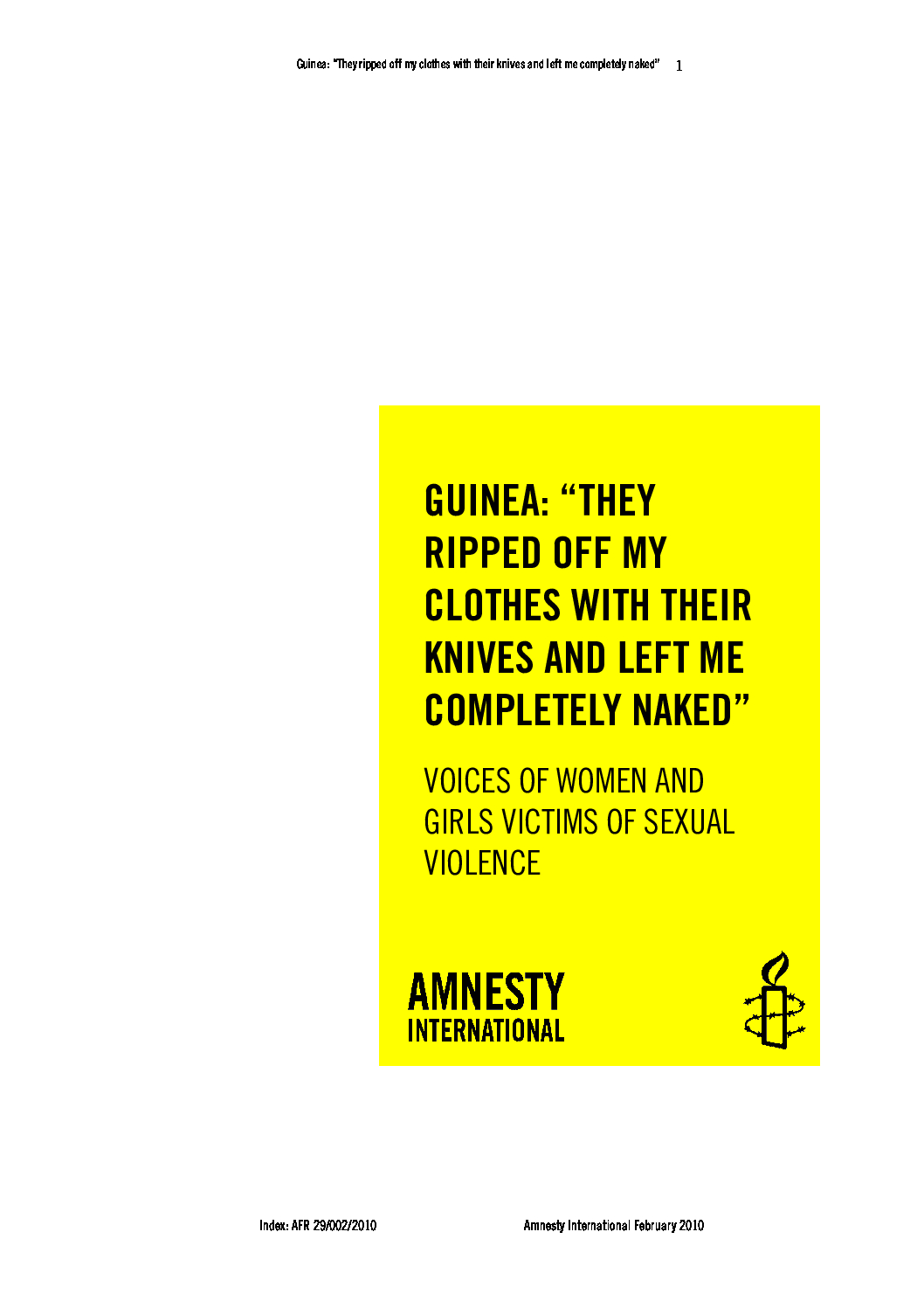 Guinea: “They ripped off my clothes with their knives and left me  completely naked”: Voices of women and girl victims of sexual violence -  Amnesty International