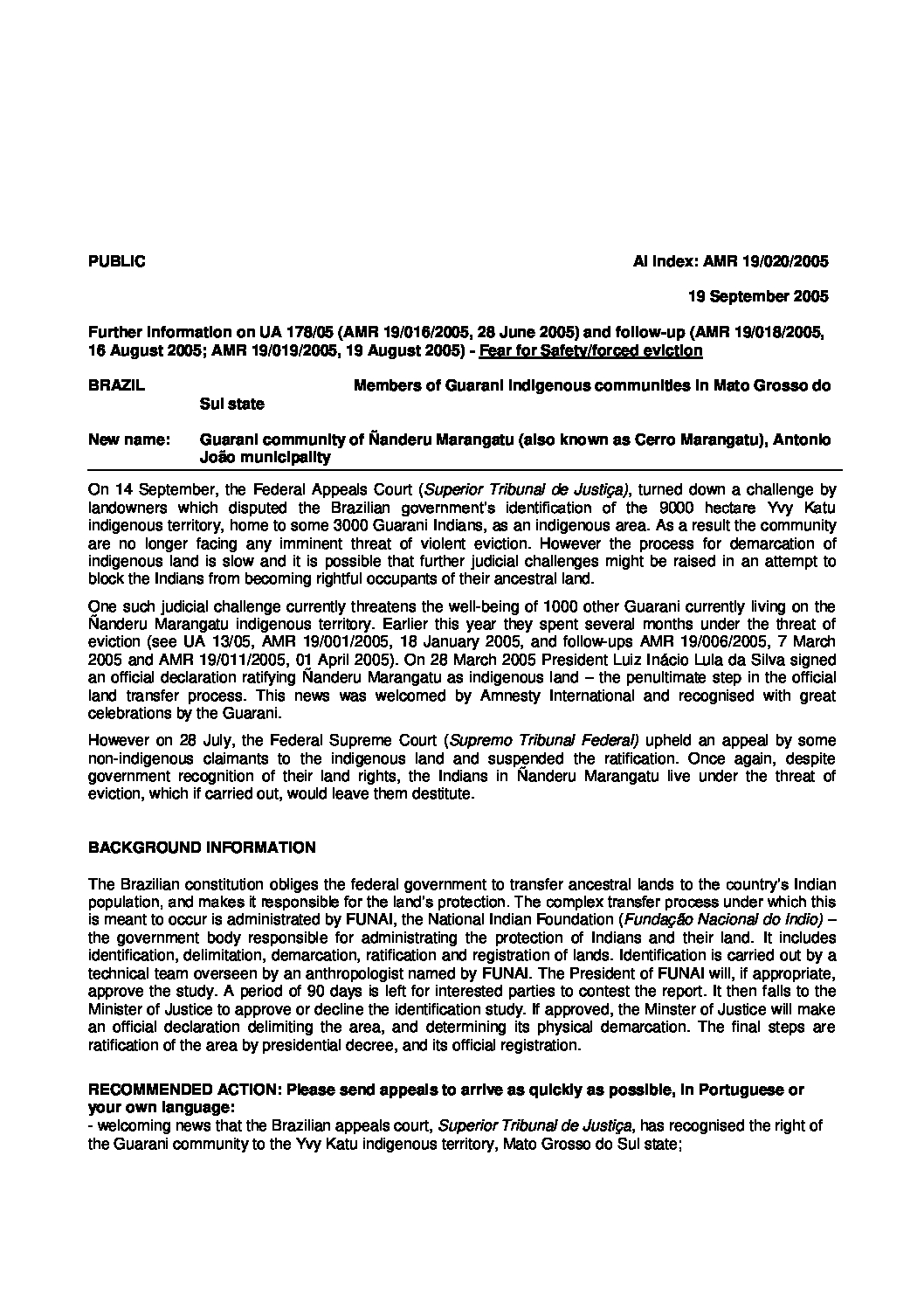 Brazil: Further information on: fear for safety/forced eviction, Members of  Guarani indigenous communities in Mato Grosso do Sul state - Amnesty  International