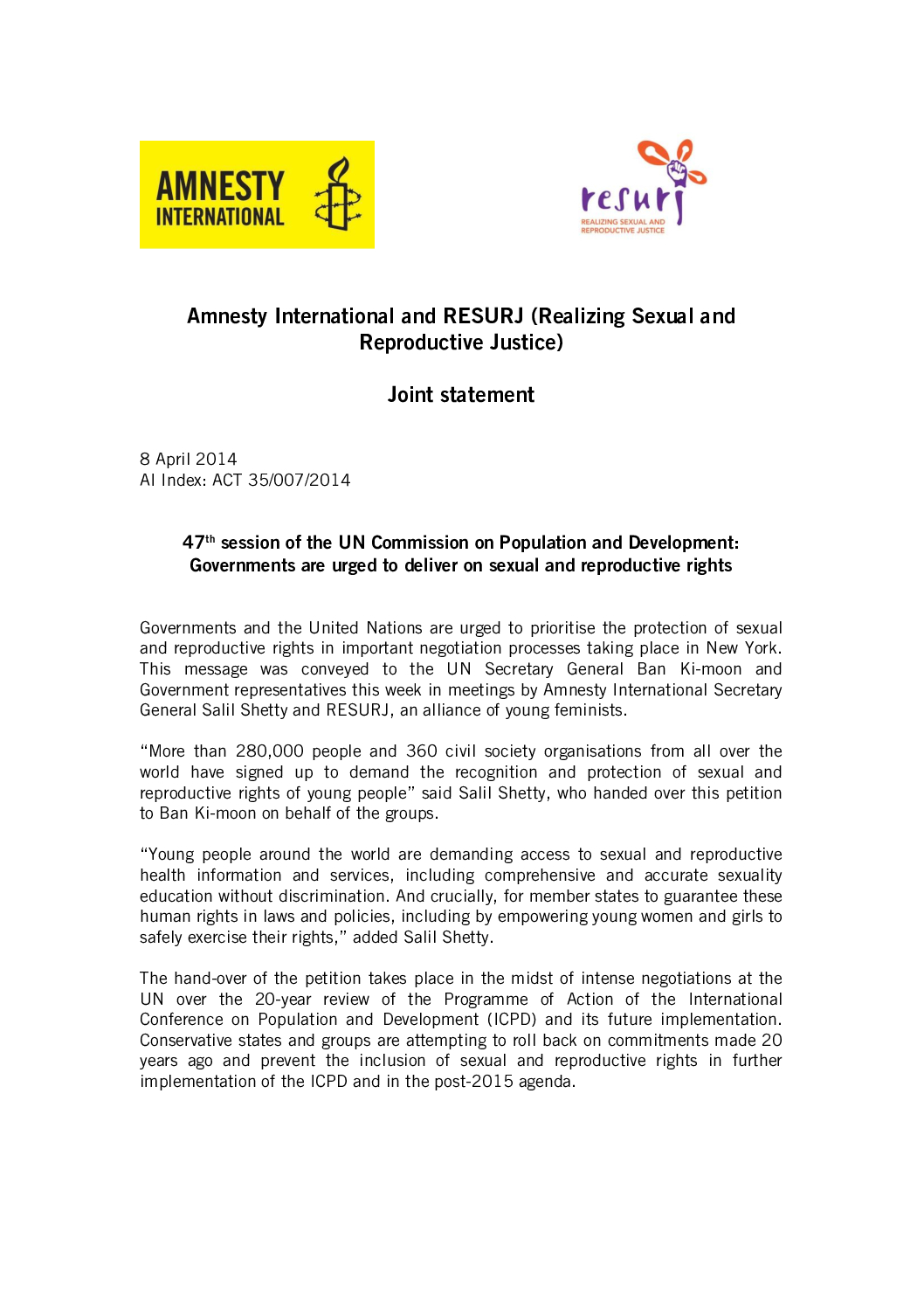 Amnesty International and RESURJ Joint statement Governments are